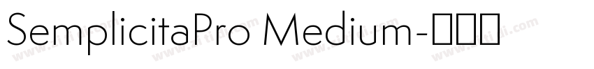 SemplicitaPro Medium字体转换
